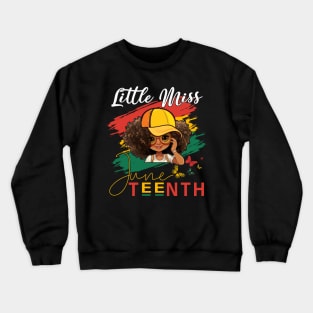 Little Miss Juneteenth Black History Shirt Kids Boys 2024 Crewneck Sweatshirt